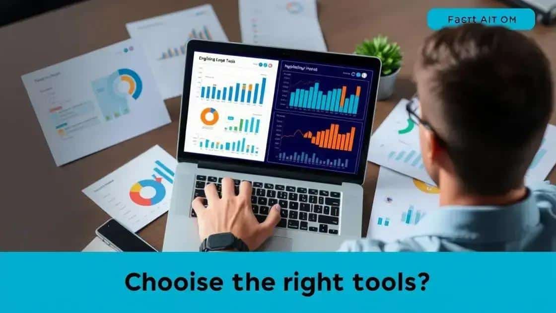 How to choose the right tools